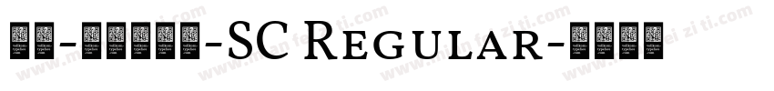 报隶-简华文报隶-SC Regular字体转换